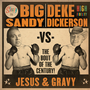 Big Sandy vs Deke Dickerson - The Bout Of The Century !